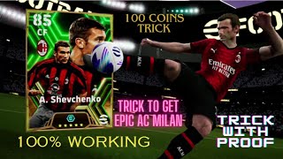 Trick To Get 103 Rated A. shevchenko || Trick To Get Epic AC Milan In eFootball 2024