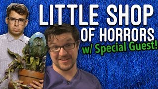 Little Shop of Horrors (w/ SPOOKY special guest!)