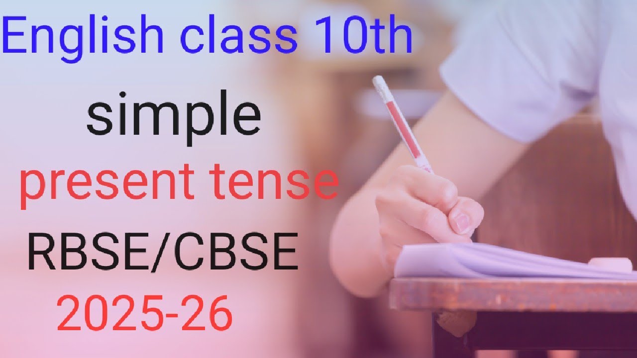 Simple Present Tense Rules & Examples | RBSE Class 10 English Grammar ...