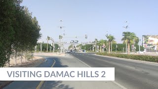 Visiting Damac Hills 2 | Damac Hills 2 | Damac Akoya | Best Townhouse for Less Price in Dubai!