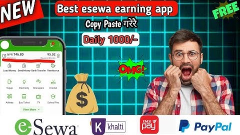 Best esewa earning app in nepal \ online earning app \ new esewa earning app in nepal