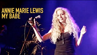 Annie Marie Lewis &amp; Danny B. Harvey - My Babe (Live)