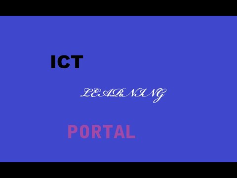 ICT LEARNING PORTAL HOW CAN REGISTER