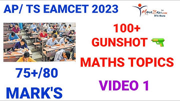 AP/TS EAMCET 2023 MATHS GUNSHOT TOPICS PART 1