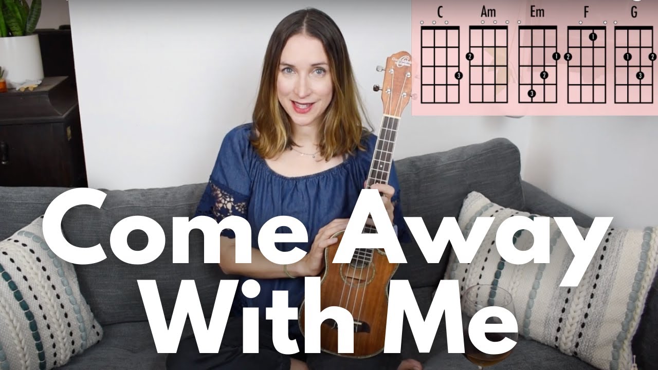 How to Play Come Away With Me  Norah Jones Ukulele Tutorial