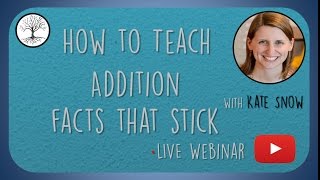 How to Teach Addition Facts That Stick