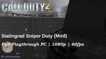 [PC] Call of Duty 2 Mod Stalingrad Sniper Duty