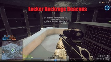 Locker Backrage Beacons! - Battlefield 4
