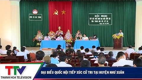 Đại biểu quốc hội tiếp xúc cử tri tại huyện Như Xuân