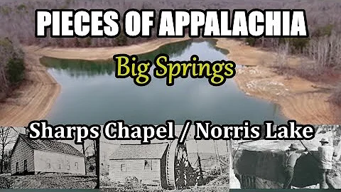 Pieces of Appalachia, The history of Big Springs a...