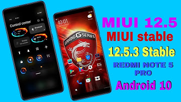 MIUI MSI Edition 12.5.3 Stable Rom Redmi Note 5 pro | Android 10 | Smooth Rom play Store Certified 🔥