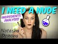 NATASHA DENONA• I NEED A NUDE LIPSTICKS💎💄💎 Ingredients Review + Demo