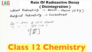 Rate Of Radioactive Decay  ( Disintegration ) | Class 12 Chemistry