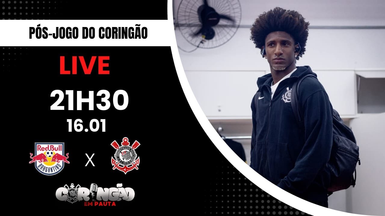 PÓS-JOGO DO CORINGÃO: BRAGANTINO X CORINTHIANS - 1ª RODADA DO PAULISTÃO ...