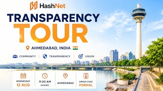 Inside the HashNet Transparency Tour | Ahmedabad 🇮🇳