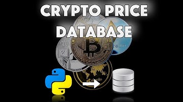 How To Build a CRYPTOCURRENCY INTRADAY Price Database using Python & SQL