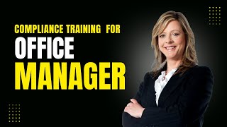 Celebrity Office Manager Compliance Training | Workplace Compliance Course Profile