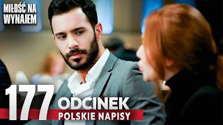 Miłość Na Wynajem Odcinek 177 | Romantyczny Turecki Serial Z Polskimi Napisami - Kiralık Aşk Miłość Na Wynajem Odcinek 177 | Romantyczny Turecki Serial Z Polskimi Napisami - Kiralık Aşk