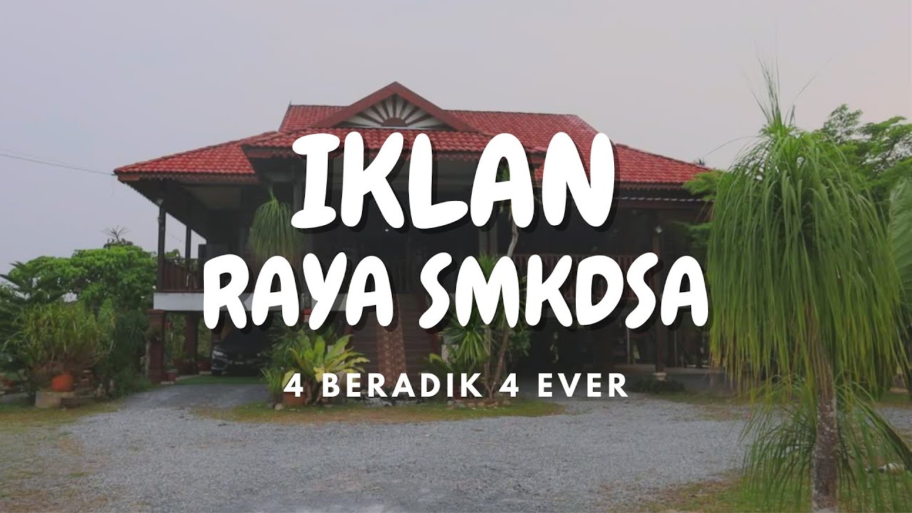 SMK DATO' SHEIKH AHMAD : 4 BERADIK 4 EVER #09iklanrayajpnps2023