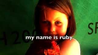 Video thumbnail of "My Name is Ruby"