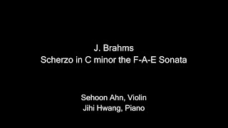 Brahms : Scherzo in C minor, Sehoon Ahn 안세훈