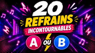 A Ou B Termine Les Paroles 20 Refrains De 2020 À 2026