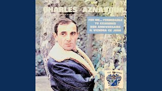 Miniatura del video "Charles Aznavour - For me formidable"