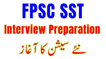 FPSC SST Interview 2025 | Top Asked Questions | Interview Date, Merit & Preparation Session