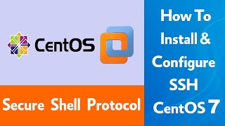 Install & Configure SSH Server sous Linux CentOS 7