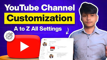 YouTube Channel CUSTOMIZATION with Settings 2025🔥| YouTube Channel Customize Kaise Kare?