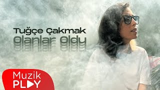 Tuğçe Çakmak - Olanlar Oldu (Official Lyric Video) Resimi