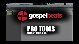 Pro Tools Separate Audio Clips