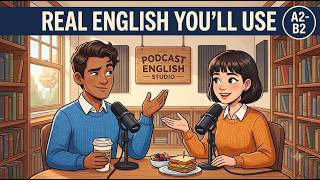 15 Minutes of Real English Conversation You'll Actually Use (A2-B2)