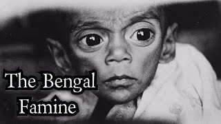 The Bengal Famine - Short History Documentary