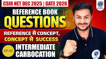Reference Book Questions I Carbocation I L-02 I CSIR NET I GATE I SET I Geochemist
