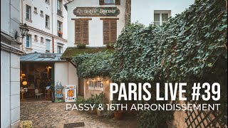 Paris Live #39: Passy & the 16th Arrondissement