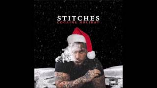 STITCHES - ALL I WANTED WAS A KILO