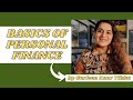 BASICS OF PERSONAL FINANCE | Part 1 | ft. Gurleen Kaur Tikku