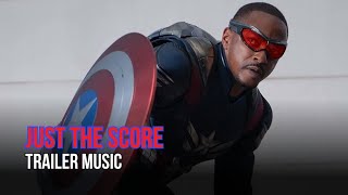 CAPTAIN AMERICA: BRAVE NEW WORLD - Teaser Music | Just The Score