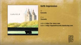 Watch Caravels Girth Impression video