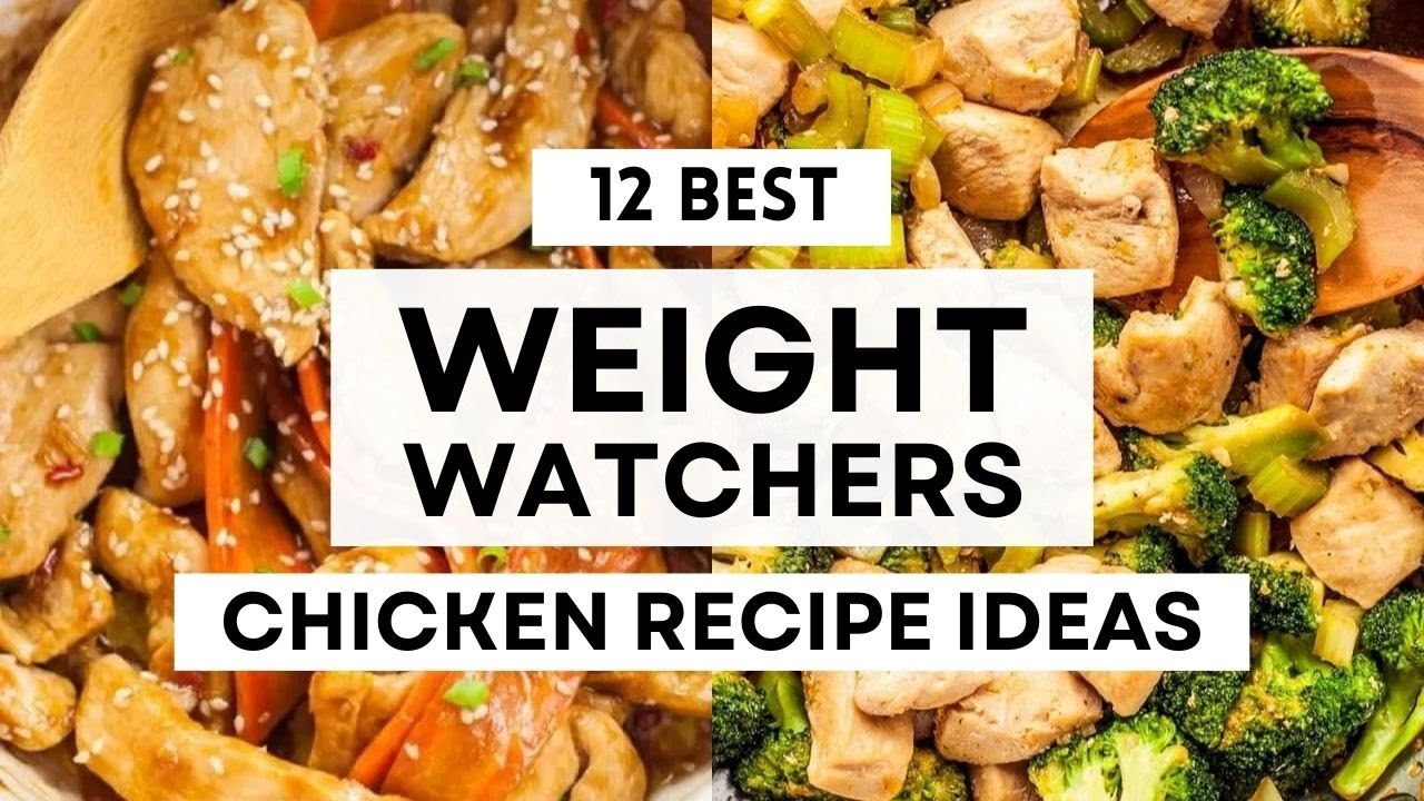 12 Quick and Easy Weight Watchers Chicken Recipe Ideas - YouTube