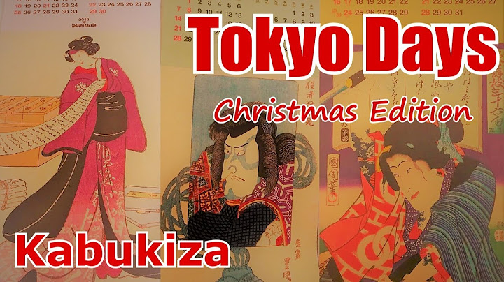 Tokyo Days_Christmas Edition_Kabukiza, il teatro kabuki + idee regalo dal Giappone