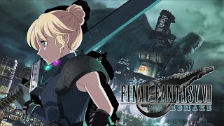 1 それは星の命運を賭けた戦い【FINAL FANTASY Ⅶ REMAKE｜ファイナル