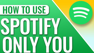 How to Use Spotify Only You Feature