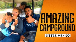 BEST FAMILY RV CAMPGROUNDS IN PENNSYLVANIA / LITTLE MEXICO
