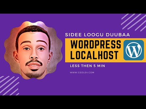 Sidee Loogu Duubaa WordPress Localhost ( Less Than 5 Min )