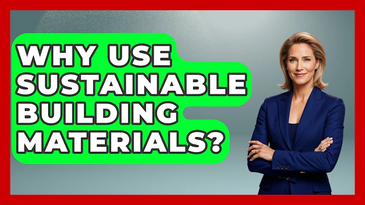 Why Use Sustainable Building Materials? - Civil Engineering Explained