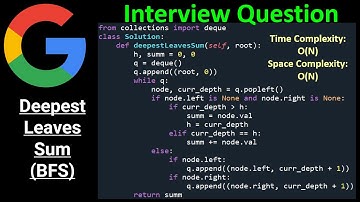 Deepest Leaves Sum - BFS - Python