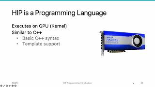 AMD HIP Tutorial, 1-5, What is HIP
