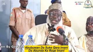 Abubuwan Da Suke Qara Imani Da Abunda Ke Rage Imani Sheikh Ahmad Tijjani Yusuf Guruntum